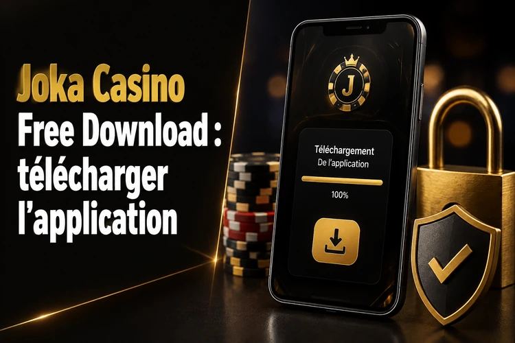 Joka Casino Free téléchargement: télécharger l'application